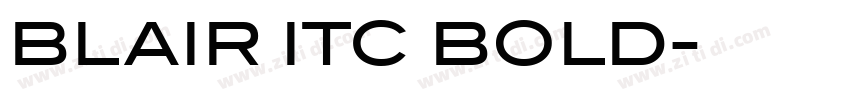BLAIR ITC BOLD字体转换